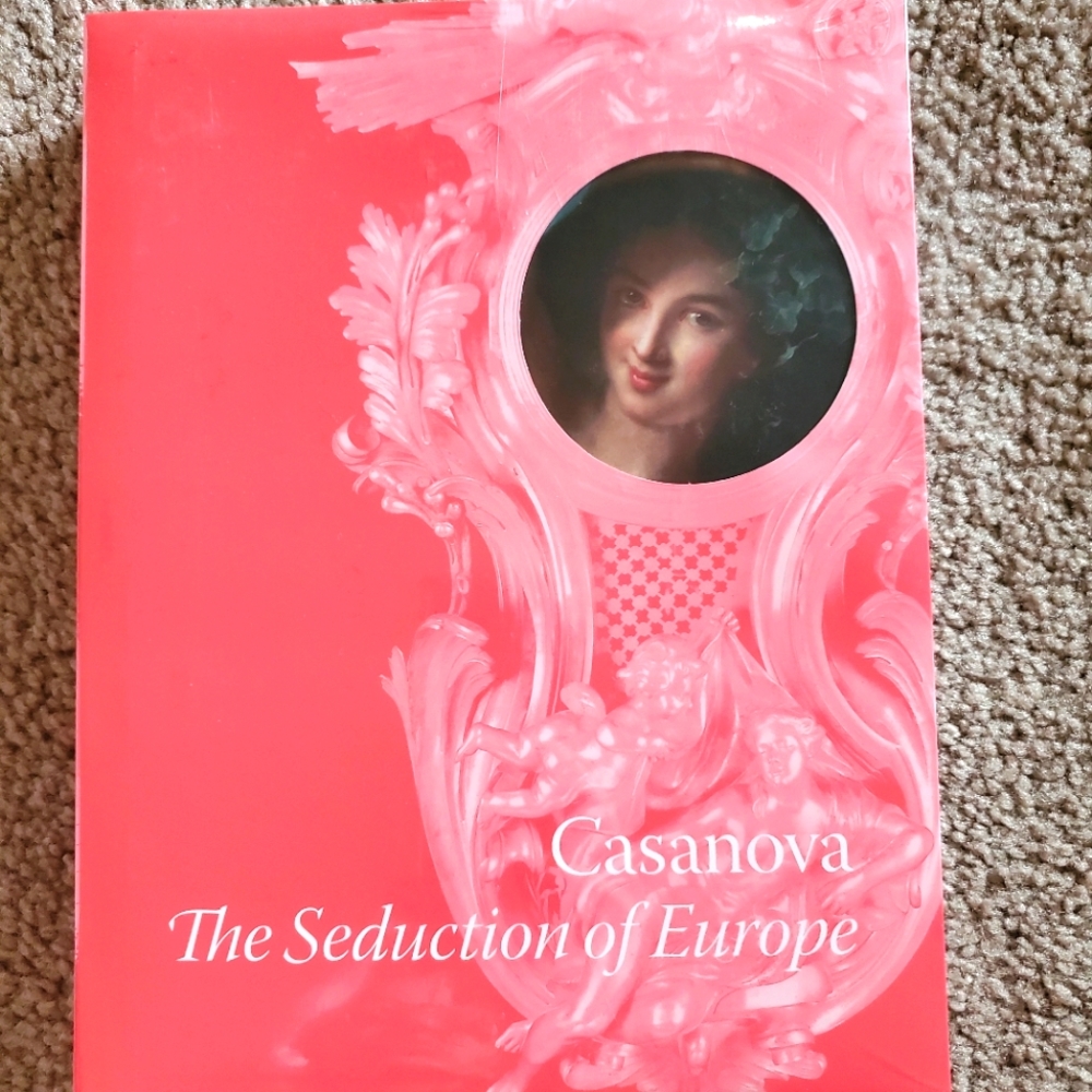 Casanova, The Seduction of Europe book